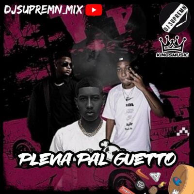 Dj Supremn Mix - Plenas Pal Guetto 2023