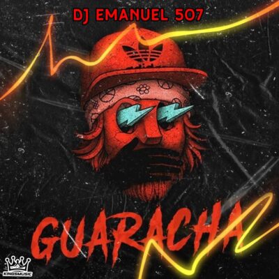 Guaracha MixTape - Dj Emanuel 507