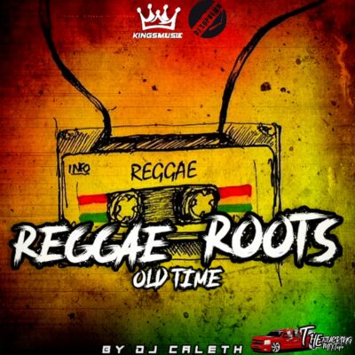 Dj Caleth - Reggae Roots Old Time