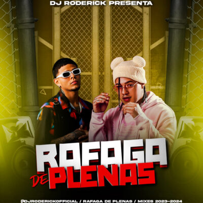 Rafagas De Plenas MixTape - Dj Roderick Official