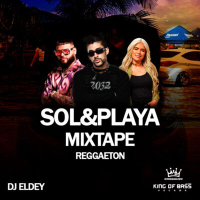 Sol y Playa Reggaeton MixTape - Dj Eldey