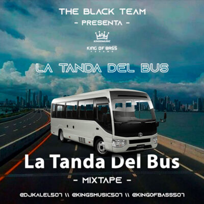 La Tanda Del Bus MixTape - Dj Kalel 507