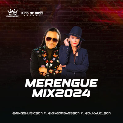 Merengue Mix 2024 - Dj Kalel 507