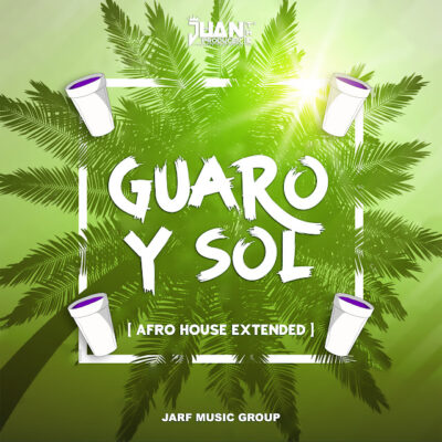 Juan_theproducer - Guaro Y Sol (Afro House)