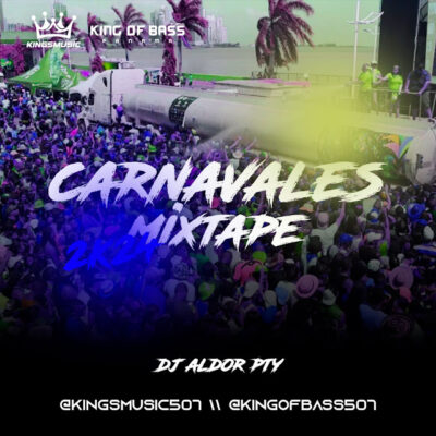 Carnavales MixTape 2024 - Dj Aldor Pty