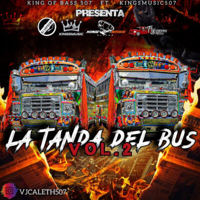 La Tanda Del Bus Mix Vol.2 - Vj Caleth 507