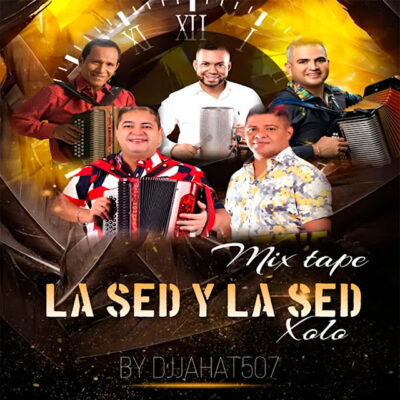 La Sed Y La Sed MixTape Tipico - Dj Jahat 507