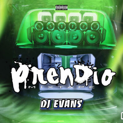 Prendio Mixtape - Dj Evans Panama