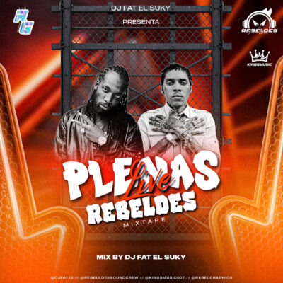 Plenas Live Rebeldes MixTape - Dj Fat