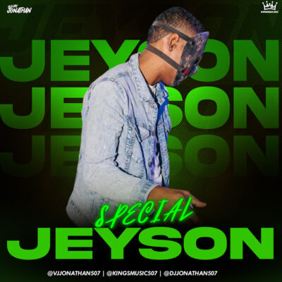 Jeyson Special MixTape - Vj Jonathan 507