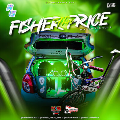 Fkn Fisher Price MixTape Variado Vol 2 - Dj Roderick 507