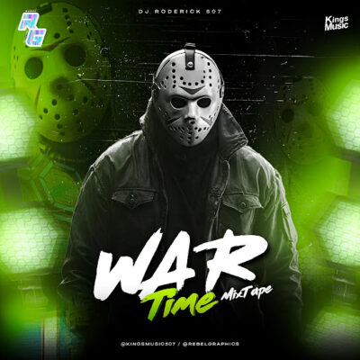 War Time MixTape - Dj Roderick 507