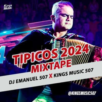 Tipicos 2024 MixTape - Dj Emanuel 507