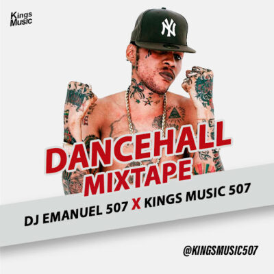 Dancehall MixTape - Dj Emanuel 507