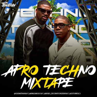 Afro Techno MixTape - Vj Jonathan 507