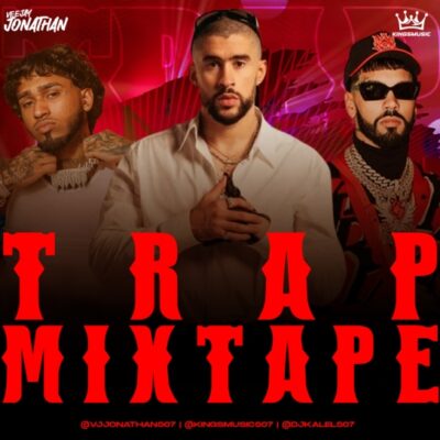 Trap MixTape Exitos - Vj Jonathan 507, Dj Kalel 507