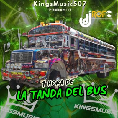 La Tanda Del Bus Mix - Dj Rofo