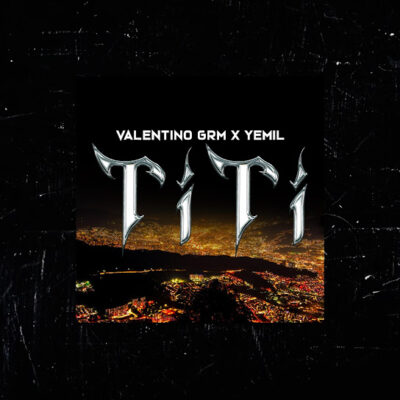 Valentino GRM, Yemil - Titi