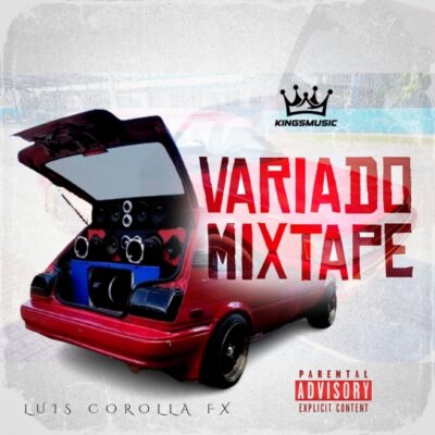 Variado MixTape - Luis Corolla Fx