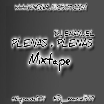 Dj Emanuel 507 - Plenas Mas Plenas MixTape