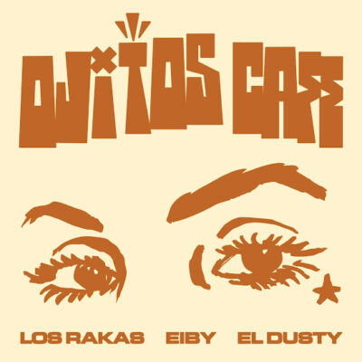 El Dusty, Los Rakas, Eiby - Ojitos Cafe