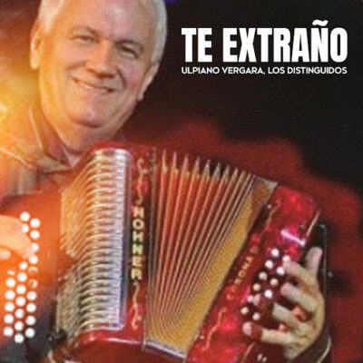 Ulpiano Vergara - Te Extraño