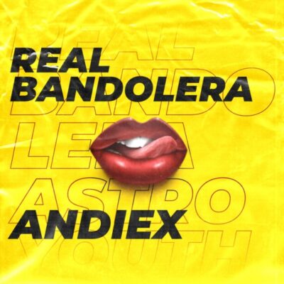 Andiex - Real Bandolera