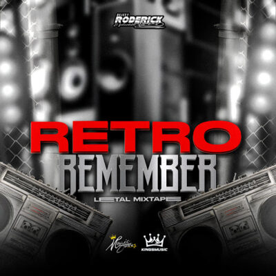 Dj Roderick 507 - Retro Remember Letal MixTape