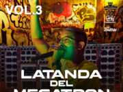 Vj Jonathan 507, Dj Kalel 507, Dimelo Ache – La Tanda Del Megatron Live Vol 3