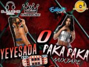 Dj Lucho Panama – Yeyesada o Paka Paka MixTape