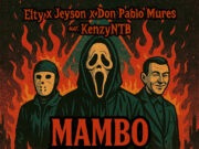 Elty ft JEYSON ft Don Pablo Mures – Mambo Rambo