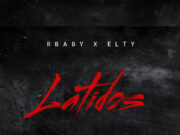 Elty ft RBaby – Latidos