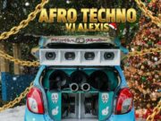 Vj Alexis – Afro Para El Fisher Price MixTape