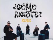 Boza, FMK, Zaider, Nono, FRAN – Cómo Hiciste? (Remix)