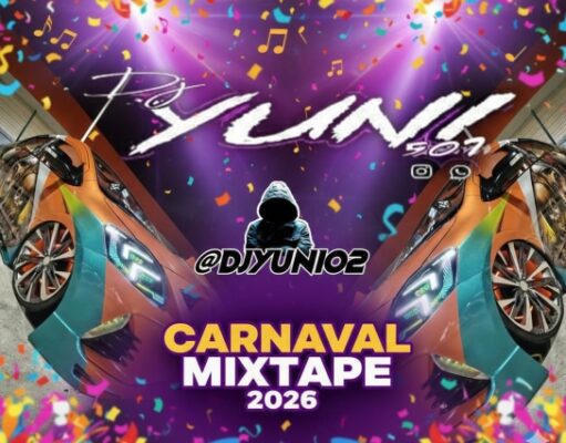 Dj Yuni 507 – Carnavales MixTape 2k26