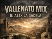 Dj Alex La Gacela – Vallenatos MixTape (Los Inquietos)