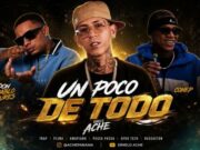 DIMELO ACHE – DE TODO LO NUEVO MIX